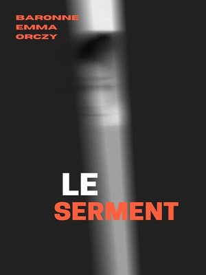 cover image of Le Serment